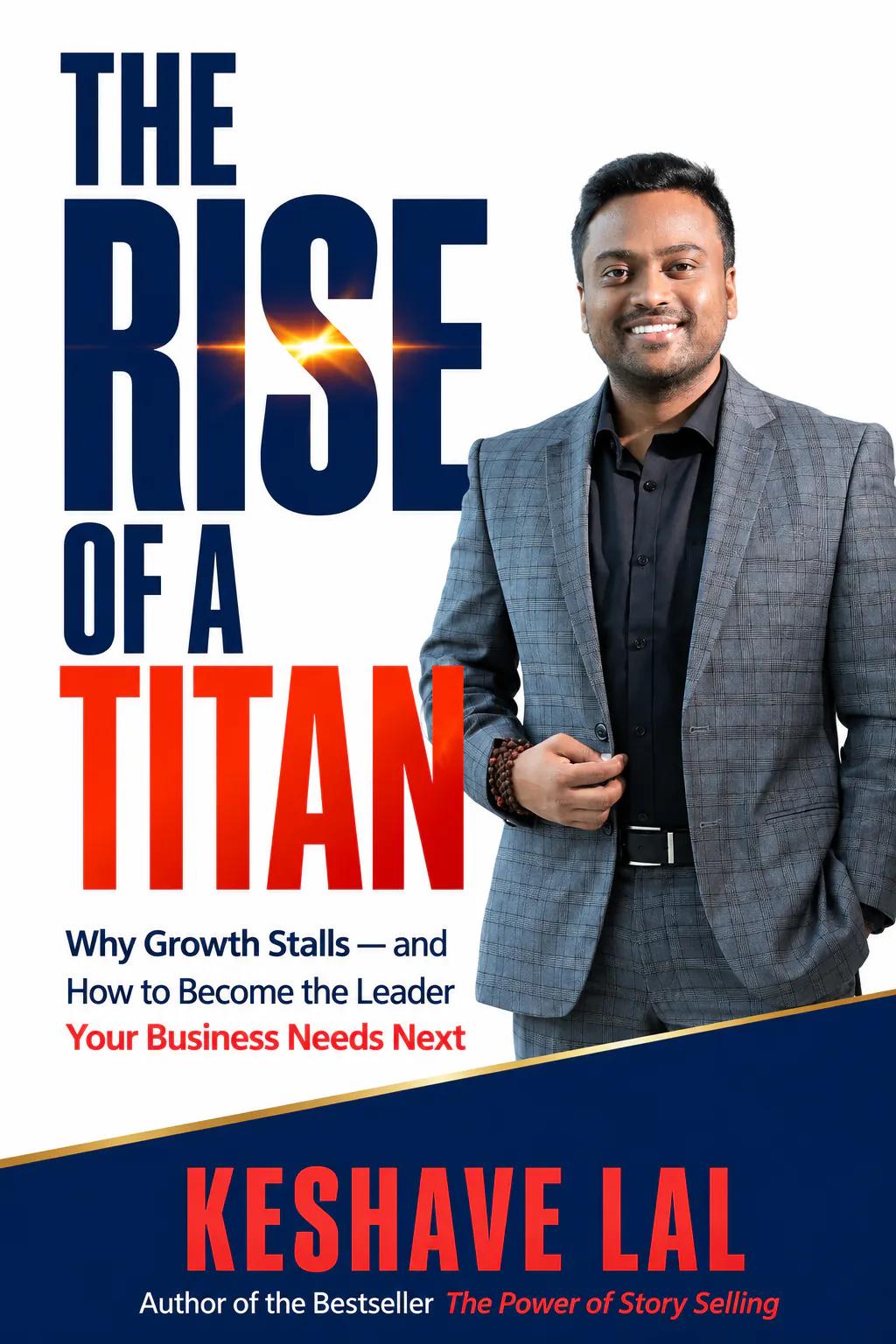 The Rise of a Titan by Keshave Lal, book cover